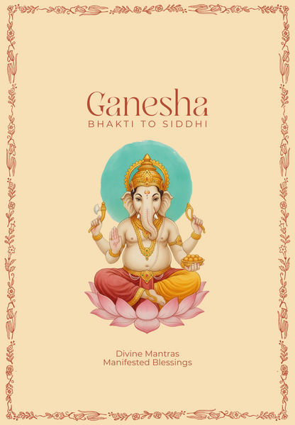 Ganesh Ji Manifestation Guide